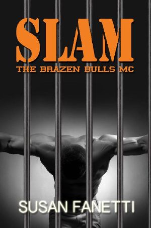 [Brazen Bulls MC 03] • Slam